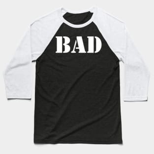 BAD Baseball T-Shirt